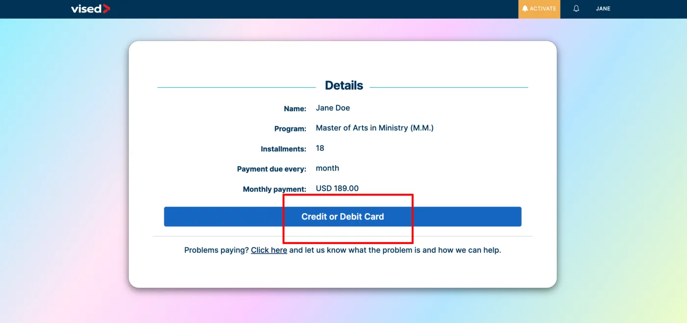 VisEd payment page showing program, 18 installments and monthly payment, with the Credit or Debit Card button